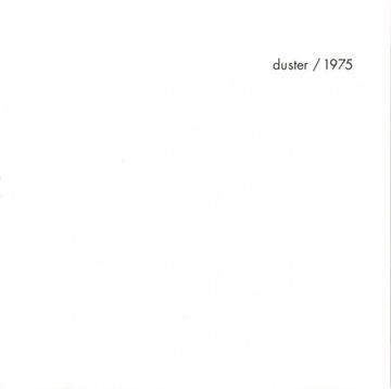 Duster - 1975 (Milky White Vinyl) (12")