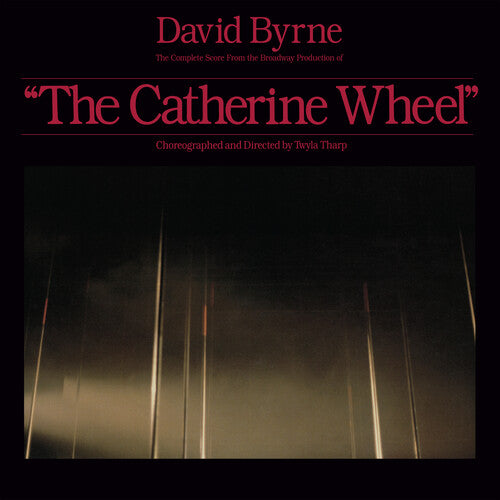 Byrne, David - Complete Score From The Catherine Wheel (RSD 2023)