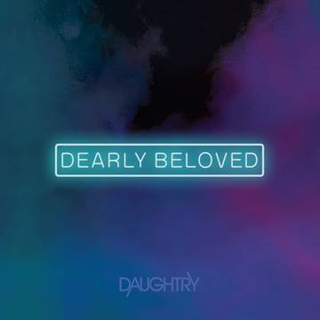 Daughtry - Dearly Beloved (RSD 2022)