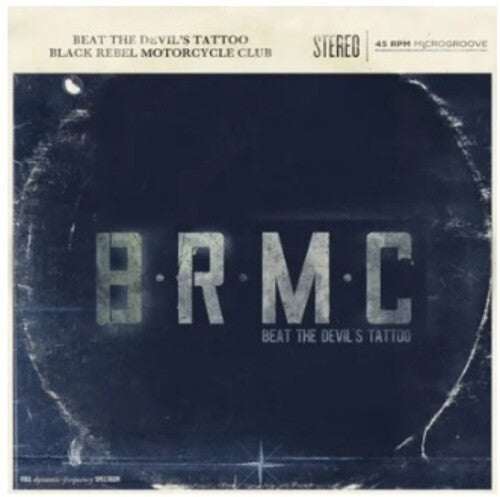 Black Rebel Motorcycle Club - Beat The Devil's Tattoo (Limited Edition)