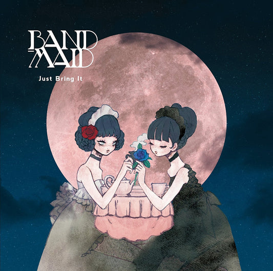 Band-Maid - Just Bring It (Pre-Loved)