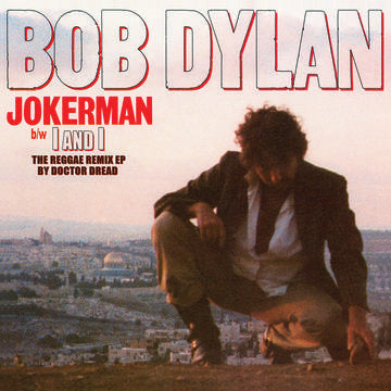 Dylan,Bob - Jokerman / I Am I Remixes (12") (RSD 2021)