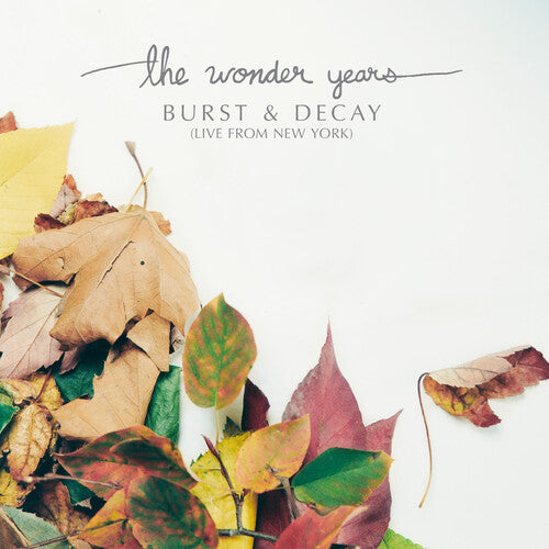 Wonder Years, The - Burst & Decay: Live From New York (White, Red Vinyl, RSD 2023)