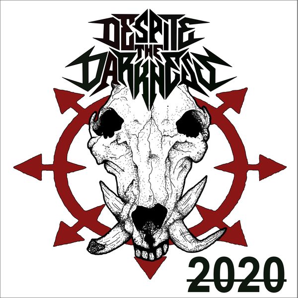 Despite the Darkness - Despite the Darkness 2020 (CD)