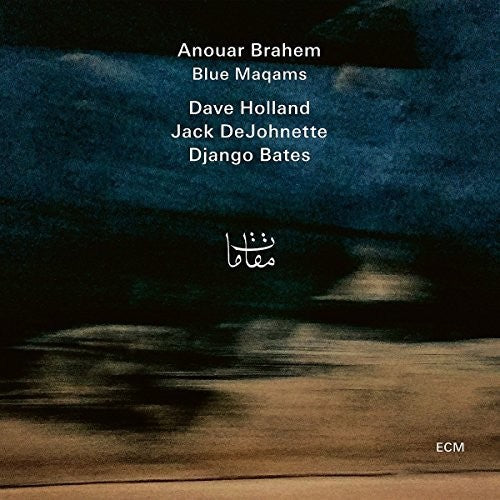 Brahem, Anouar - Blue Maqams