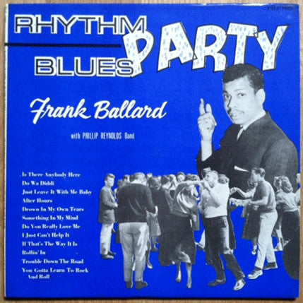 Ballard, Frankie - Rhythm Blues Party (White, Indie Exclusive)