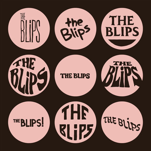 Blips, The - The Blips