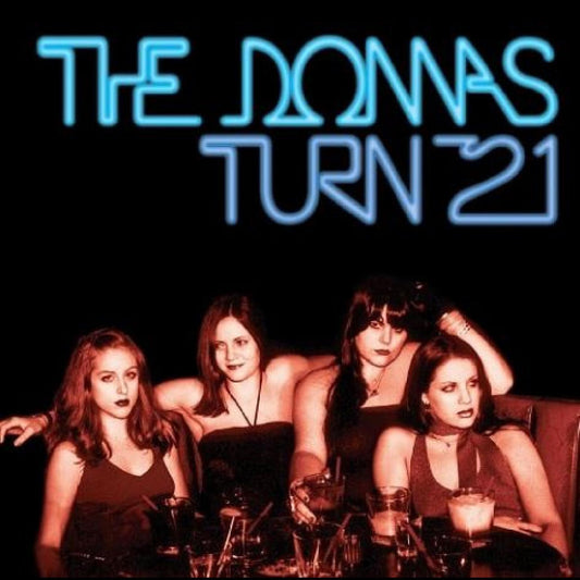 Donnas, The - Turn 21 (Blue, Remastered)