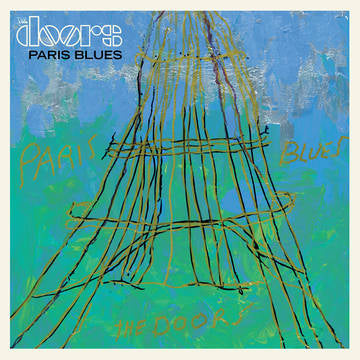 Doors, The - Paris Blues (Blue) (Colored Vinyl) (180 Gram) (RSD Black Friday 2022)