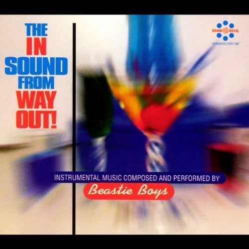 Beastie Boys - In Sound from Way Out