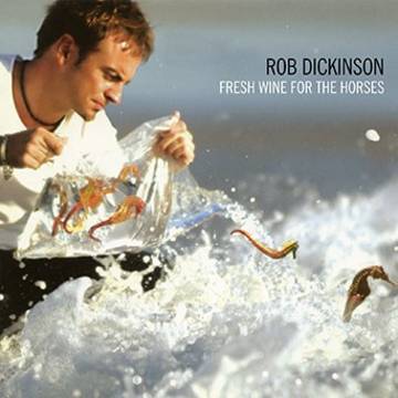 Dickinson, Rob - Fresh Wine For The Horses (Colored Vinyl, Gatefold, Red) (RSD Black Friday 2021)