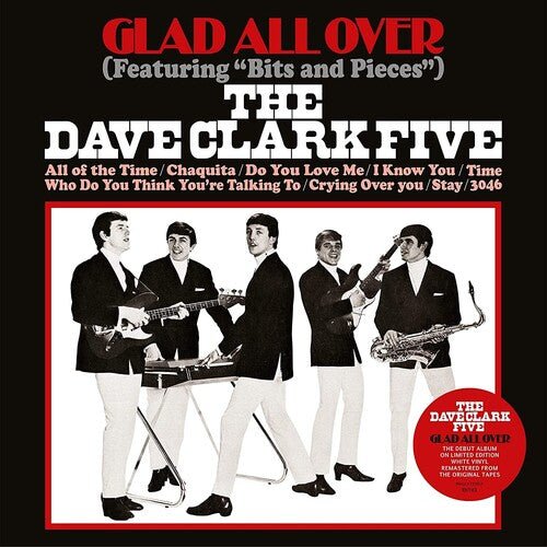 Dave Clark Five - Glad All Over (140 Gram, White Vinyl) - 4050538707816 - LP's - Yellow Racket Records