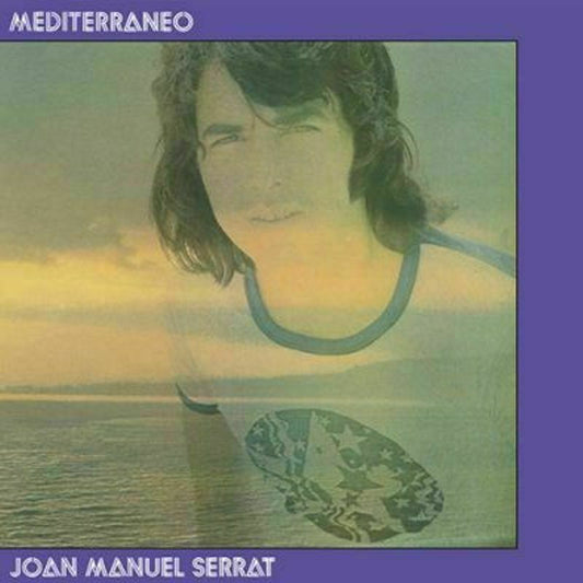 Serrat, Joan Manuel - Mediterraneo [Argentina] - 190758731117 - LP's - Yellow Racket Records