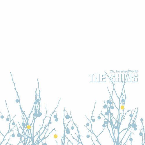 Shins, The - Oh Inverted World (20th Anniversary Remaster) - 098787141511 - LP's - Yellow Racket Records