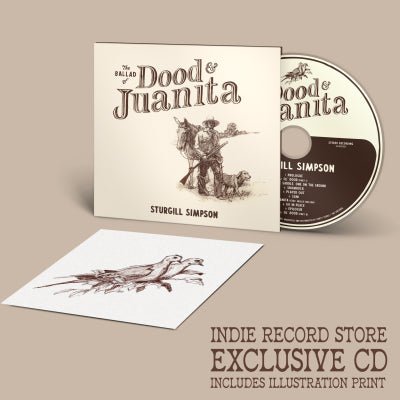 Simpson, Sturgill - The Ballad Of Dood & Juanita (Indie Exclusive, CD) - 793888439207 - CD's - Yellow Racket Records