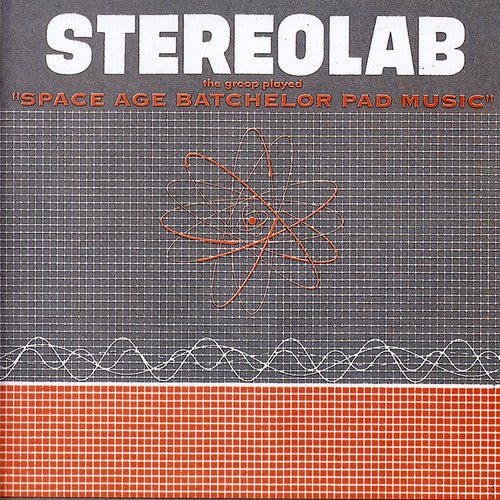 Stereolab - Groop Played Space Age Batchelor Pad Music - 644918001904 - LP's - Yellow Racket Records