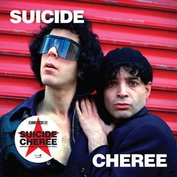 Suicide - Cheree (10") (RSD 2021) - 4050538656312 - 12" Singles - Yellow Racket Records