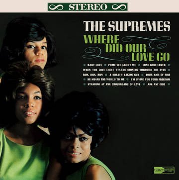 Supremes - Where Did Our Love Go? (RSD Black Friday 2022) - 8435395503324 - LP's - Yellow Racket Records