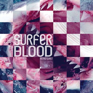 Surfer Blood - Astro Coast (10 Year Anniversary, Blue + Purple Vinyl) - 827175024019 - LP's - Yellow Racket Records