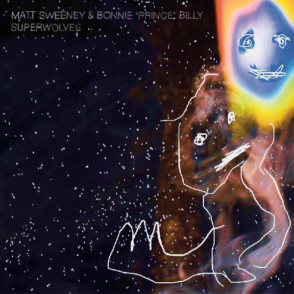 Sweeney, Matt & Bonnie Prince Billy - Superwolves - 781484112112 - LP's - Yellow Racket Records