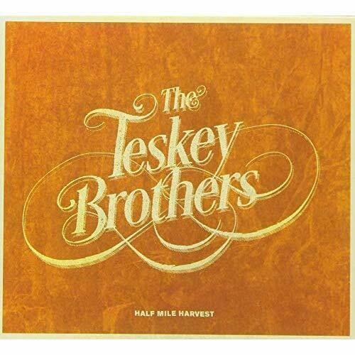 Teskey Brothers - Half Mile Harvest (180 Gram, Orange) - 810599022228 - LP's - Yellow Racket Records