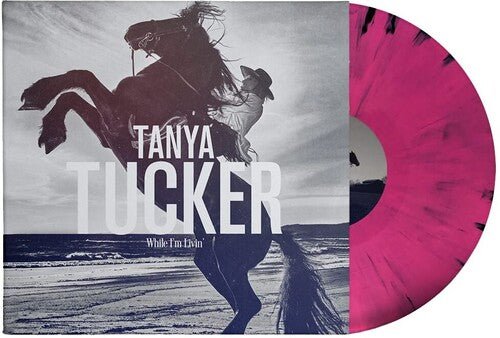 Tucker, Tanya - While I'm Livin' (Pink, Black Vinyl) - 888072111202 - LP's - Yellow Racket Records