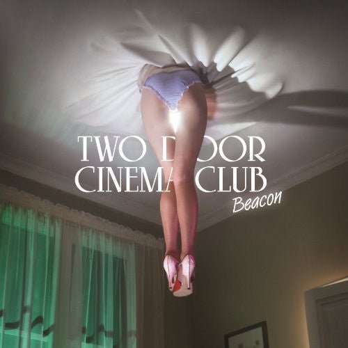 Two Door Cinema Club - Beacon - 892038002572 - LP's - Yellow Racket Records