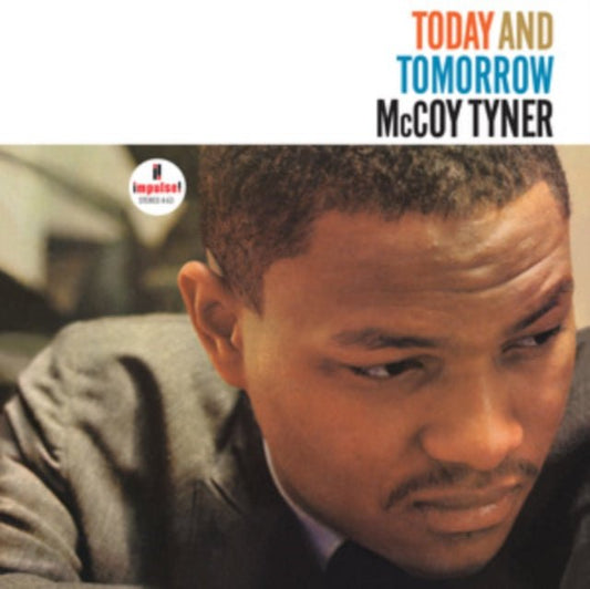 Tyner, McCoy - Today And Tomorrow (Verve By Request Series) - 602458355093 - LP's - Yellow Racket Records