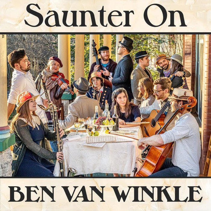 Van Winkle, Ben - Saunter On (CD) - 666449080791 - CD's - Yellow Racket Records