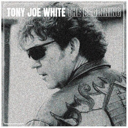 White, Tony Joe - The Beginning (Blue Vinyl, Indie Exclusive) - 607396547814 - LP's - Yellow Racket Records