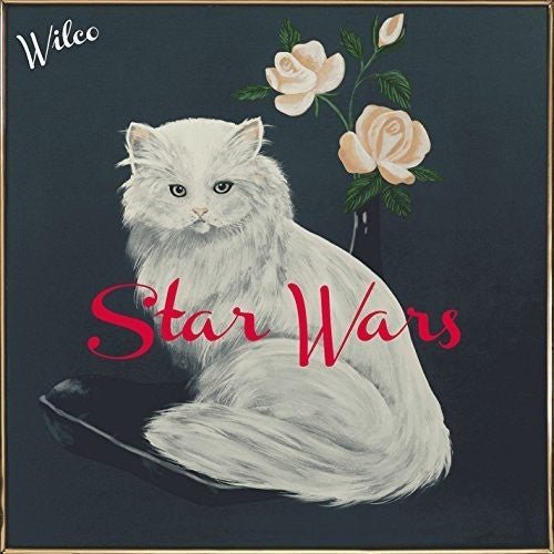 Wilco - Star Wars (Gatefold) - 045778743810 - LP's - Yellow Racket Records