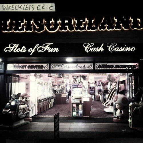 Wreckless Eric - Leisureland - 4015698824858 - LP's - Yellow Racket Records