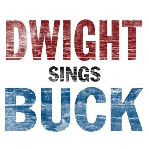 Yoakam, Dwight - Dwight Sings Buck - 607396500321 - LP's - Yellow Racket Records