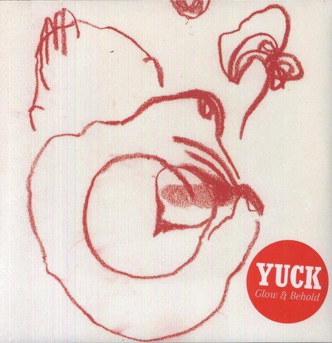 Yuck - Glow & Behold - 767981138411 - LP's - Yellow Racket Records
